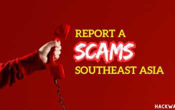 report a scam in southeast asia