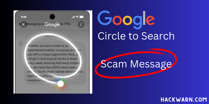 google circle to search scam message