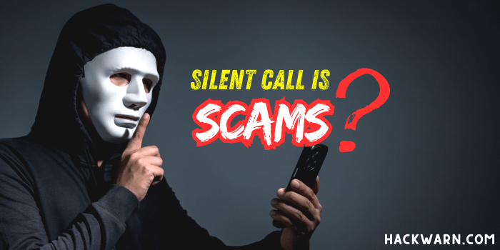 Silent Calls Used to Target Victims in Emerging Phone Scam Tactic